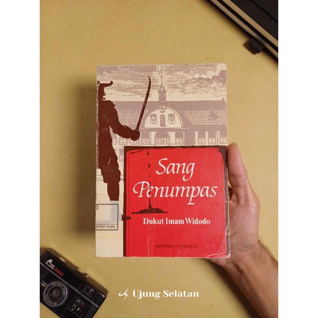 Sang Penumpas(Dukut Imam Widodo)