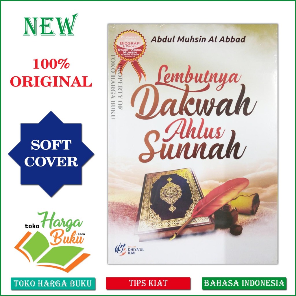 Foto Buku Lembutnya Dakwah Ahlus Sunnah Nasihat Persatuan dengan Akhlak Mulia Pustaka Dhiyaul Ilmi