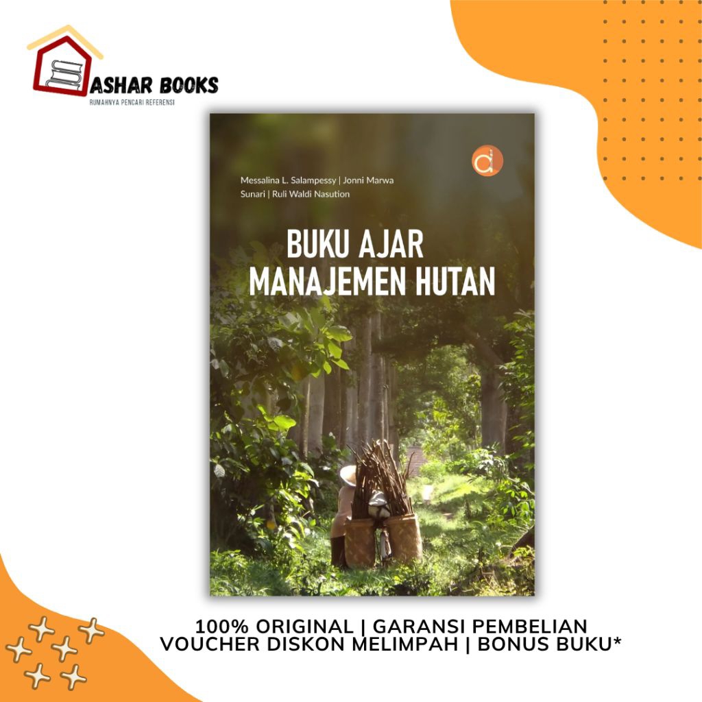 Buku Ajar Manajemen Hutan Buku Kuliah Kehutanan ORI