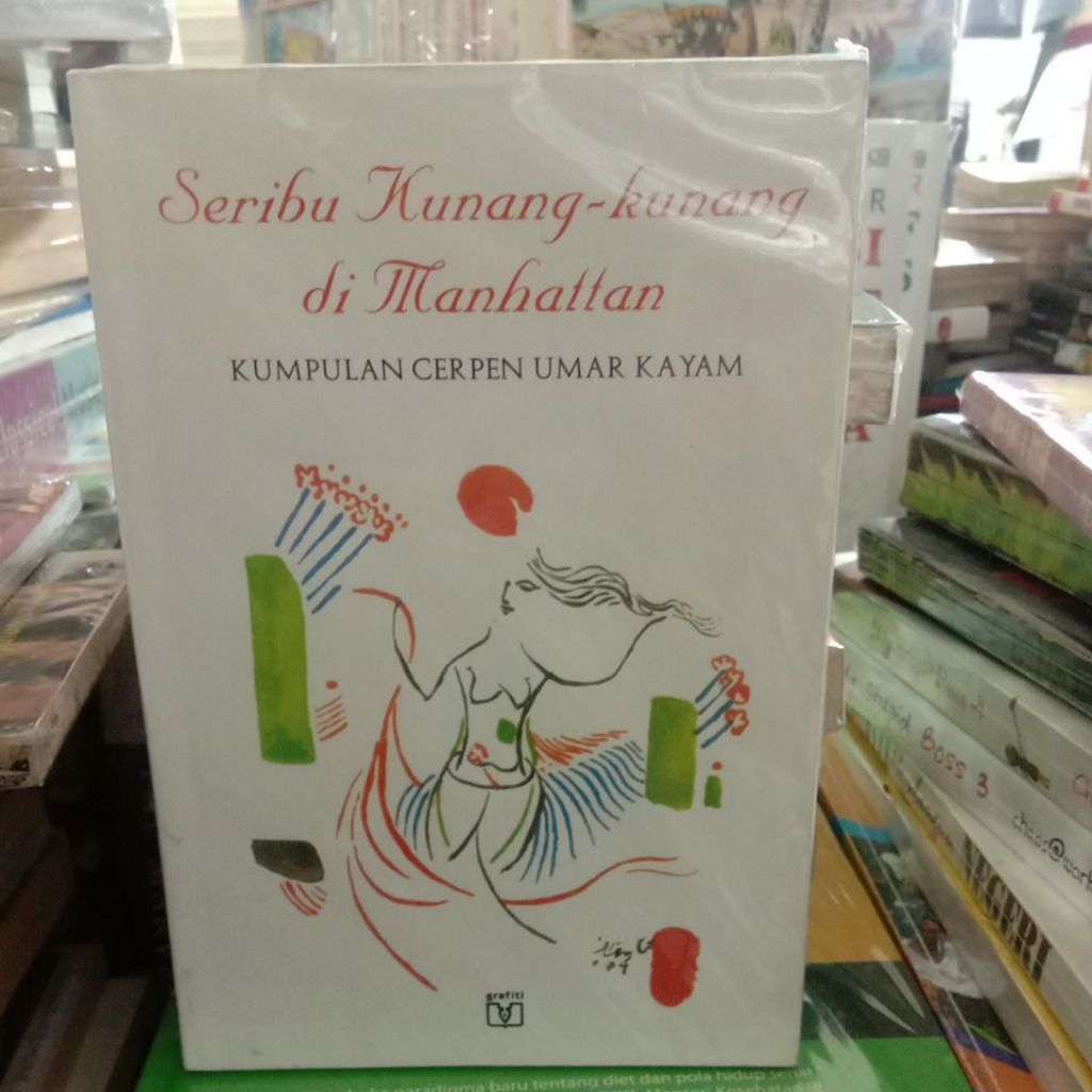 seribu kunang kunang di manhattan by umar kayam