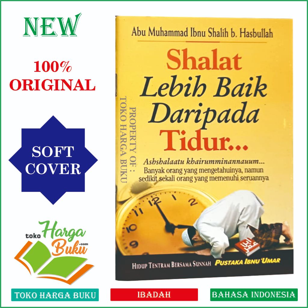 Foto Shalat Lebih Baik Daripada Tidur Ukuran Saku ORI Buku Misteri Shalat Shubuh PIU - Pustaka Ibnu Umar