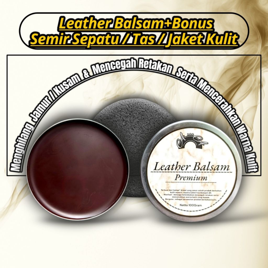 SEMIR TAS KULIT ASLI/SINTETIS/LEATHER BALSAM/WONDER BLAM/LEATHER CARE/PENGHILANG JAMUR TAS KULIT