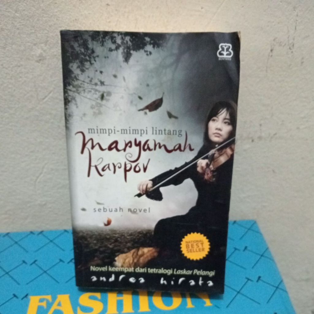 Novel Mimpi-Mimpi Lintang,Maryamah Karpov,Sebuah Novel,Novel Keempat dari tetralogi Laskar Pelangi o
