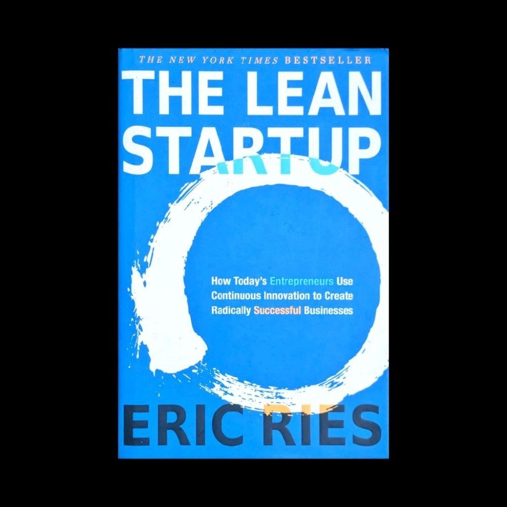 The Lean Startup - Eric Ries 