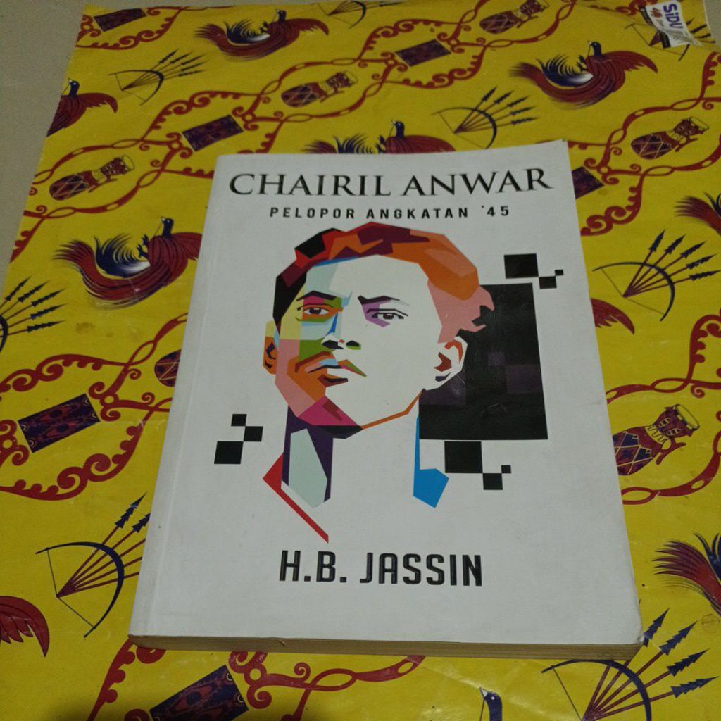 Buku Biografi - Chairil Anwar, Pelopor Angkatan 45