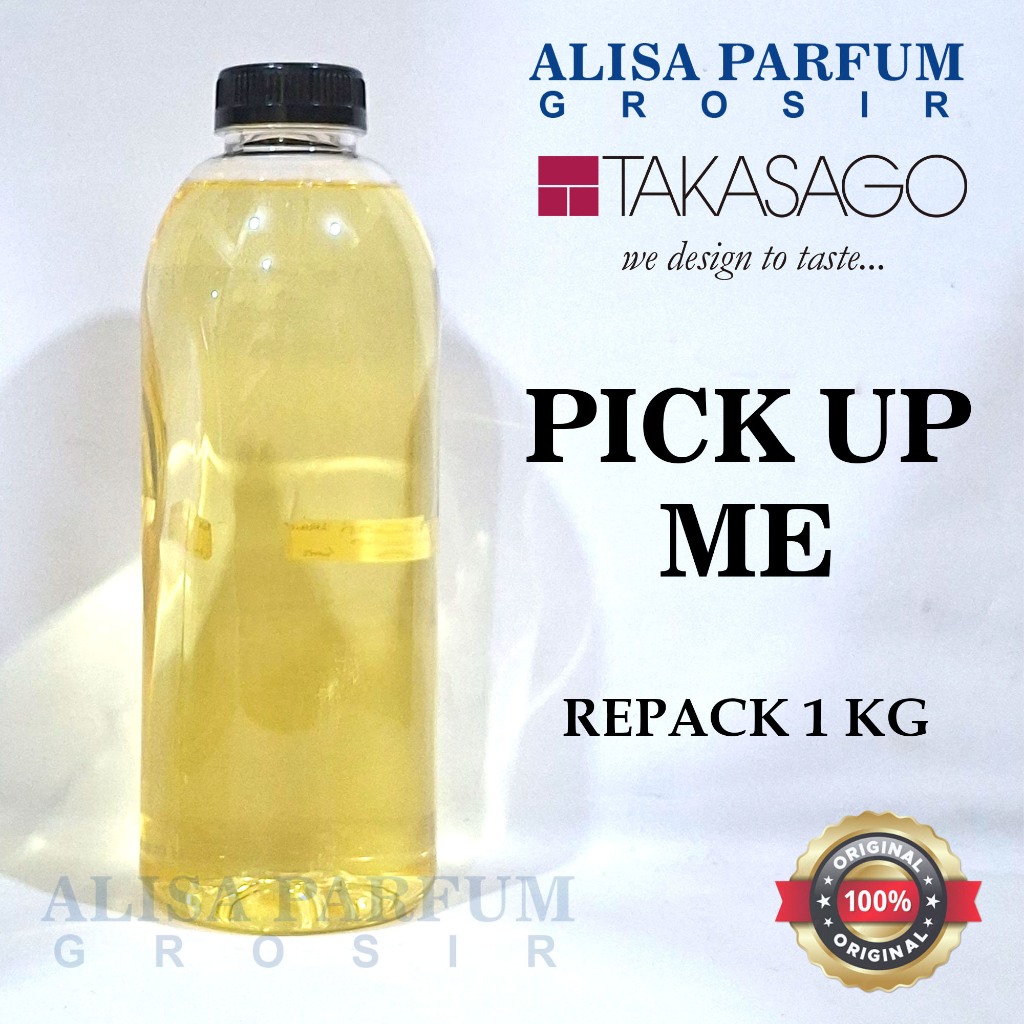 PICK UP ME (ANASUII PICK UP) REPACK 1KG BIBIT PARFUM PRODUK TAKSAGO