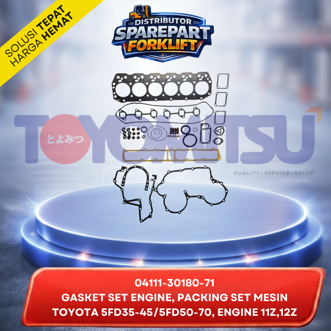 GASKET SET ENGINE, PACKING SET MESIN PART FORKLIFT TOYOTA 5FD35-45/5FD50-70 ENGINE 11Z,12Z 04111-301