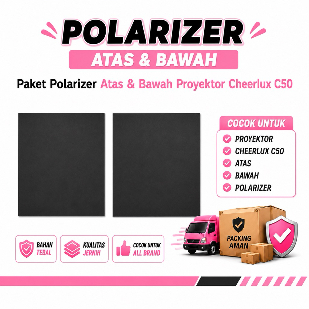 Paket Polarizer Atas & Bawah Proyektor Cheerlux C50