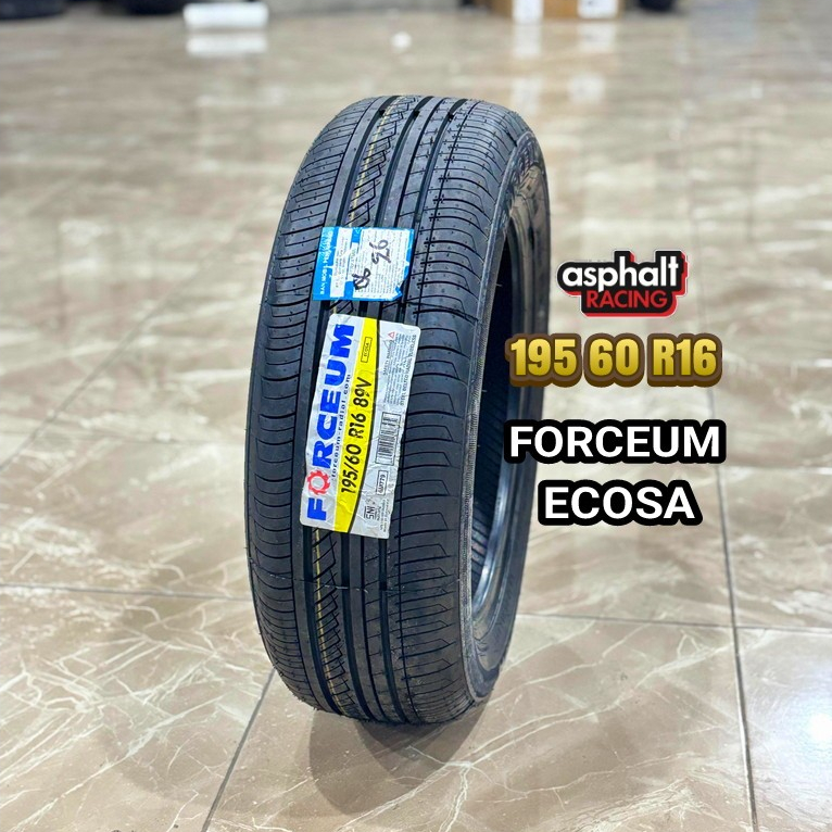BAN MOBIL FORCEUM ECOSA 195/60 R16 BAN MOBIL MURAH PRODUKSI TERBARU 195 60 R16 FORCEUM