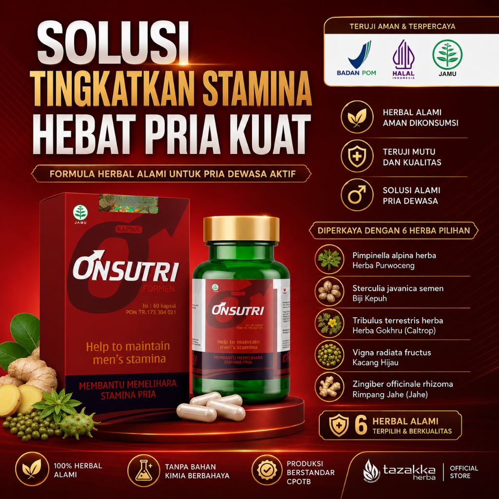HERBAL STAMINA PRIA DEWASA Onsutri Obat Herbal  100% AMAN, HALAL Terdaftar BPOM.