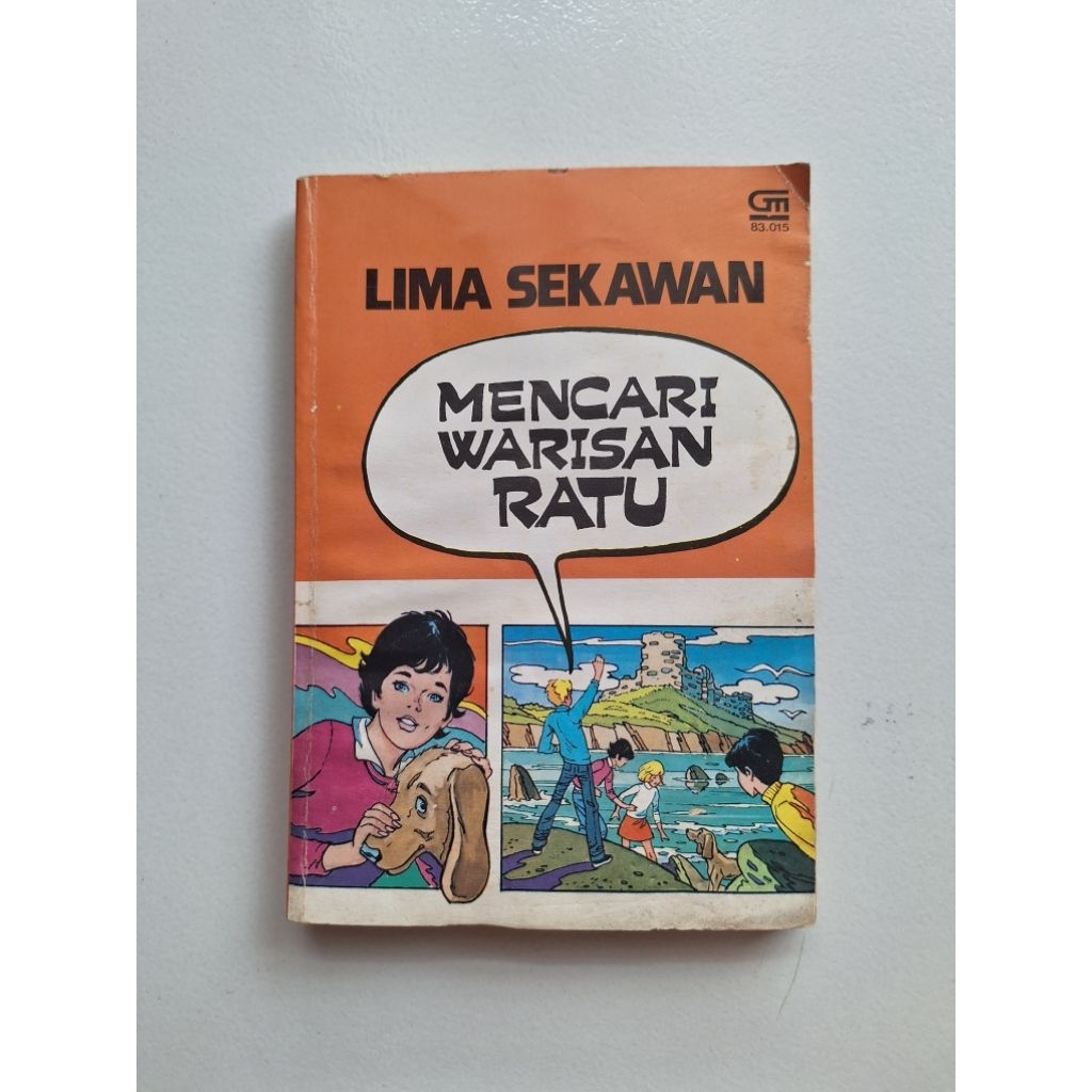 Lima Sekawan 1: Mencari Warisan Ratu - Enid Blyton - Claude Voilier