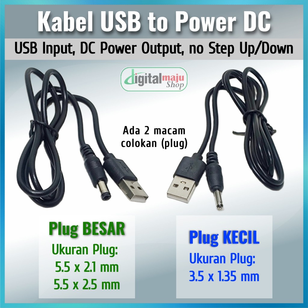 Kabel Power Charger USB 5V TO DC 5 Volt - DC Jack / Plug 2 macam - Plug Besar (5.5 x 2.1 mm / 5.5 x 