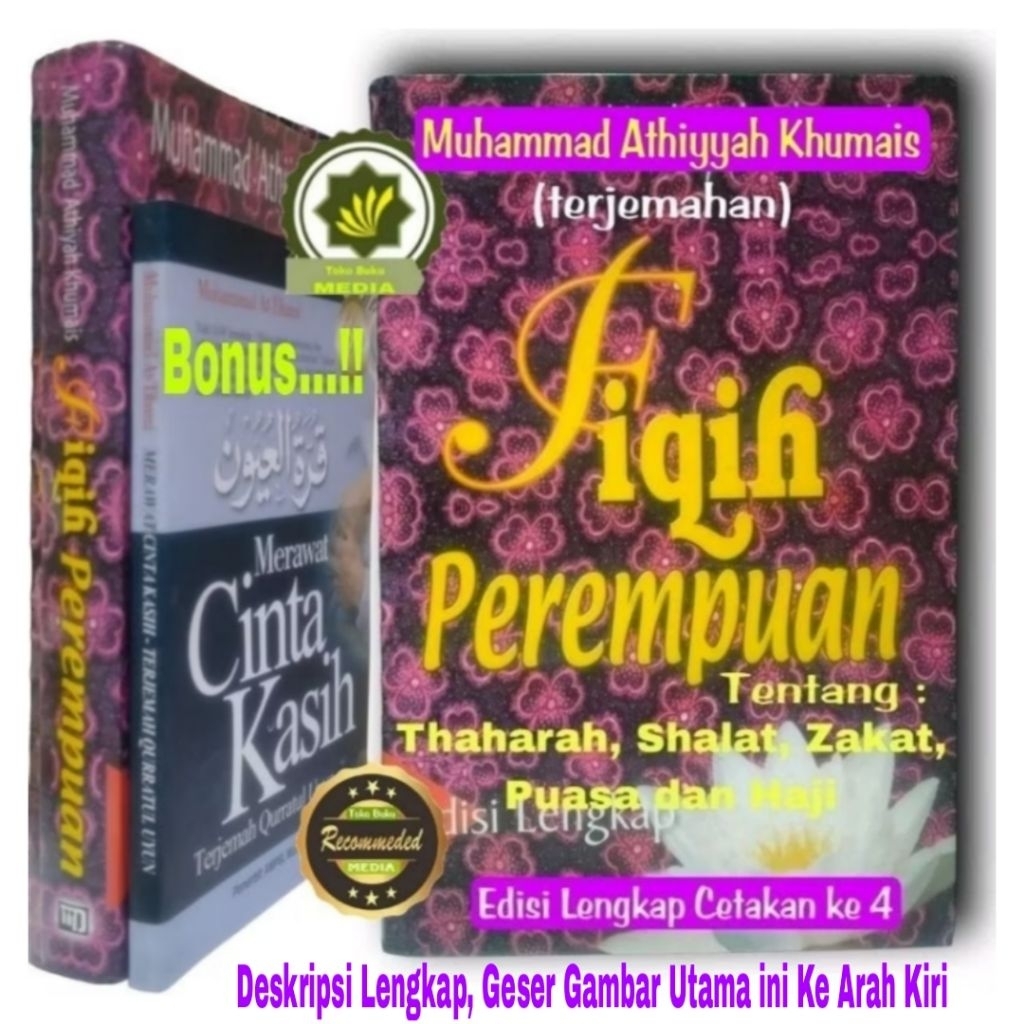 Buku Fikih TERJEMAH FIQIH WANITA PEREMPUAN + Bonus MERAWAT CINTA KASIH Segala Hal Tentang PEREMPUAN 