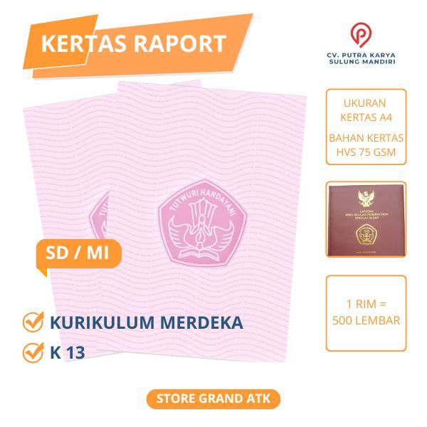 Grosir - Kertas Raport Rapor Kurikulum Merdeka & K13 A4/Folio SD/MI 80 GSM 1 RIM 500 Lembar Logo Tut