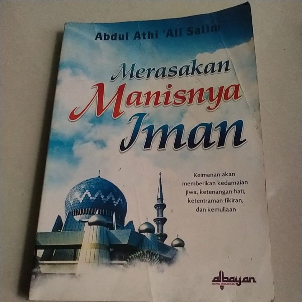 MERASAKAN MANISNYA IMAN