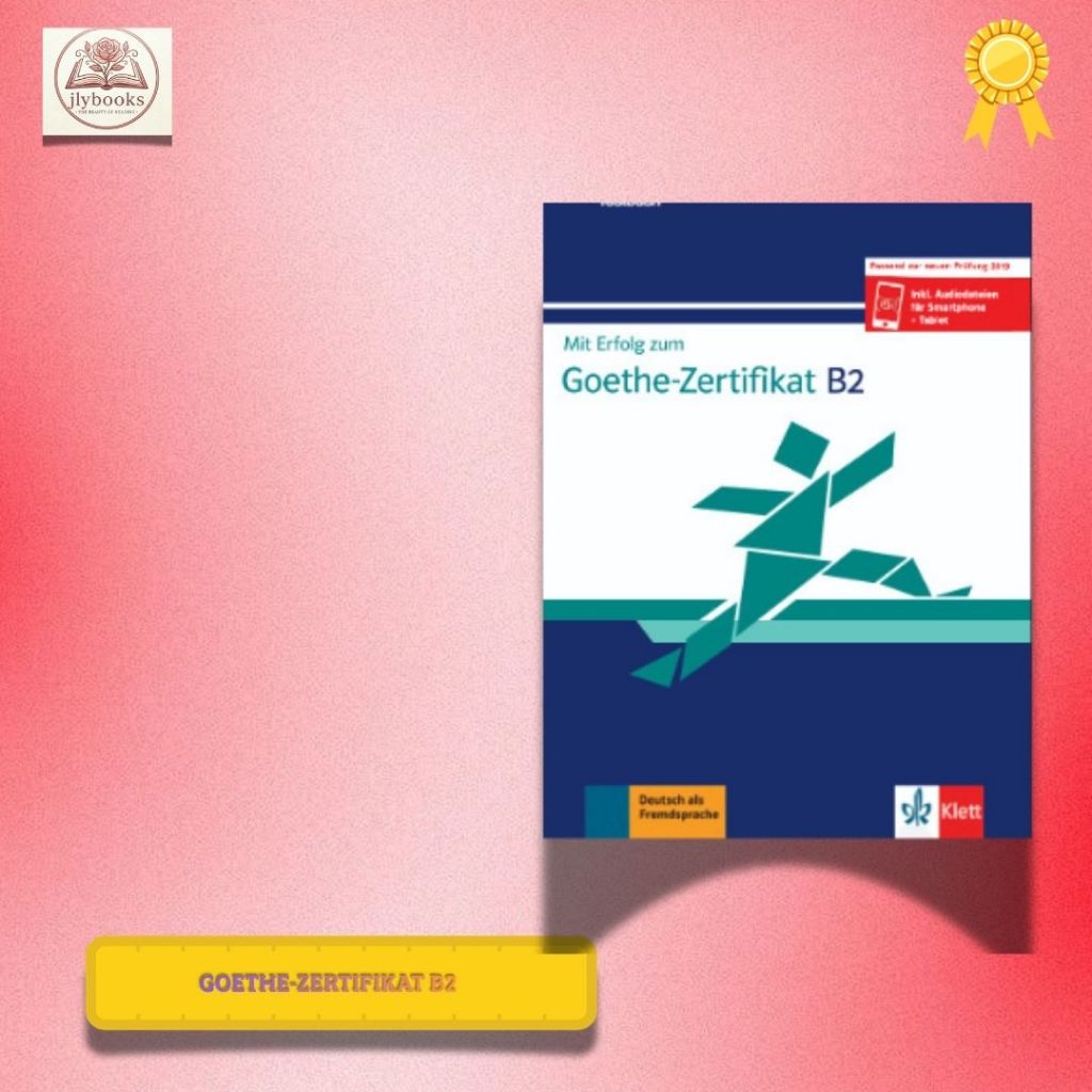 Buku Bahasa Jerman Mit Erfolg zum Goethe-Zertifikat B2 – Übungsbuch