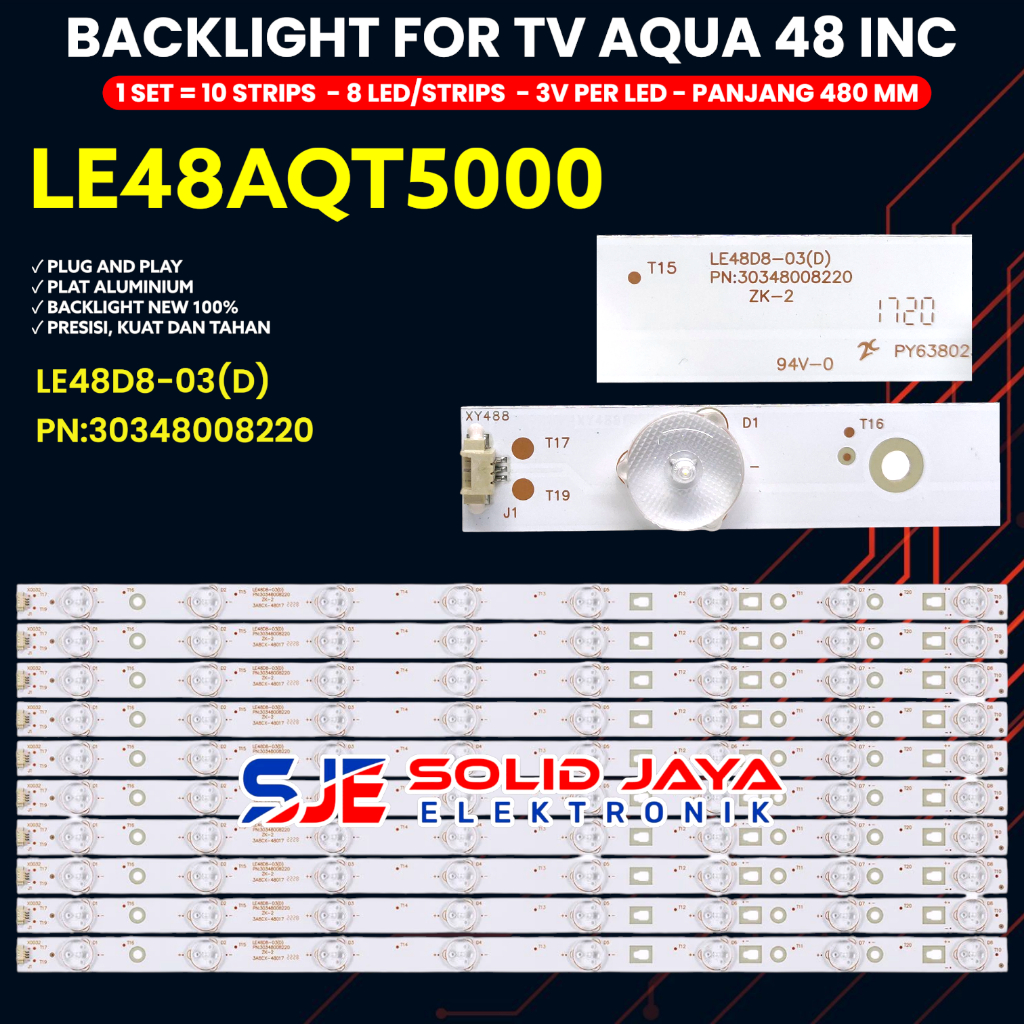 BACKLIGHT TV AQUA 48 INCH LE48AQT5000 48AQT5000 LAMPU BL LED 48AQT 8K 3V