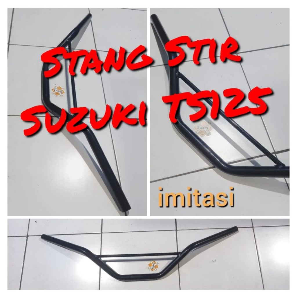 Stang stir TS125 imitasi handle bar TS 125 Stang TS125 stang kemudi TS 125