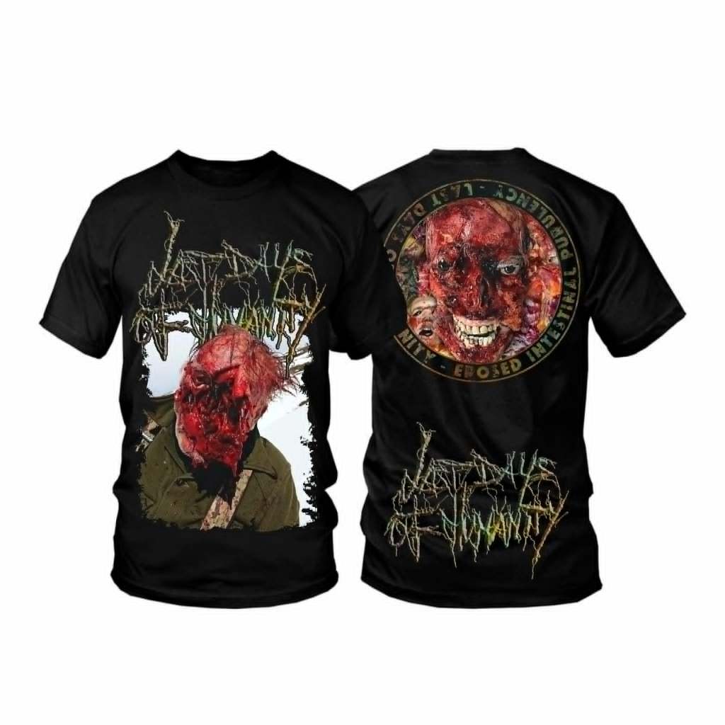 ORIGINAL TSHIRT LAST DAYS OF HUMANITY - Erosed Intestinal Purulency