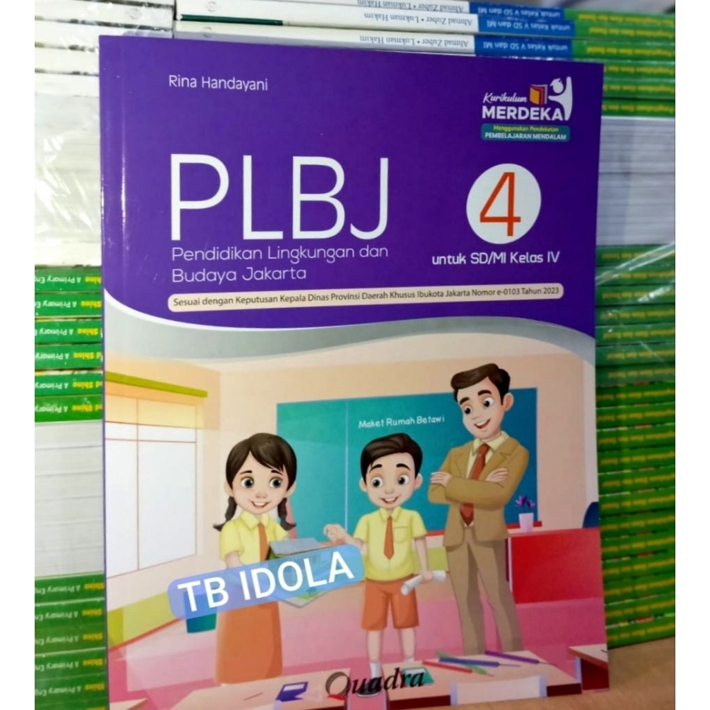 Buku PLBJ Kelas 4 SD Kurikulum Merdeka Penerbit Quadra