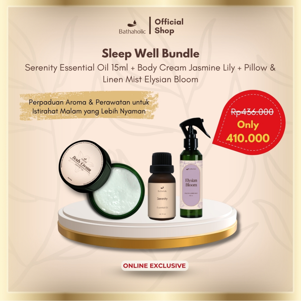 Bathaholic Sleep Well Bundle - Paket Bundling Essential Oil Serenity 15ml, Body Cream Jasmine Lily d