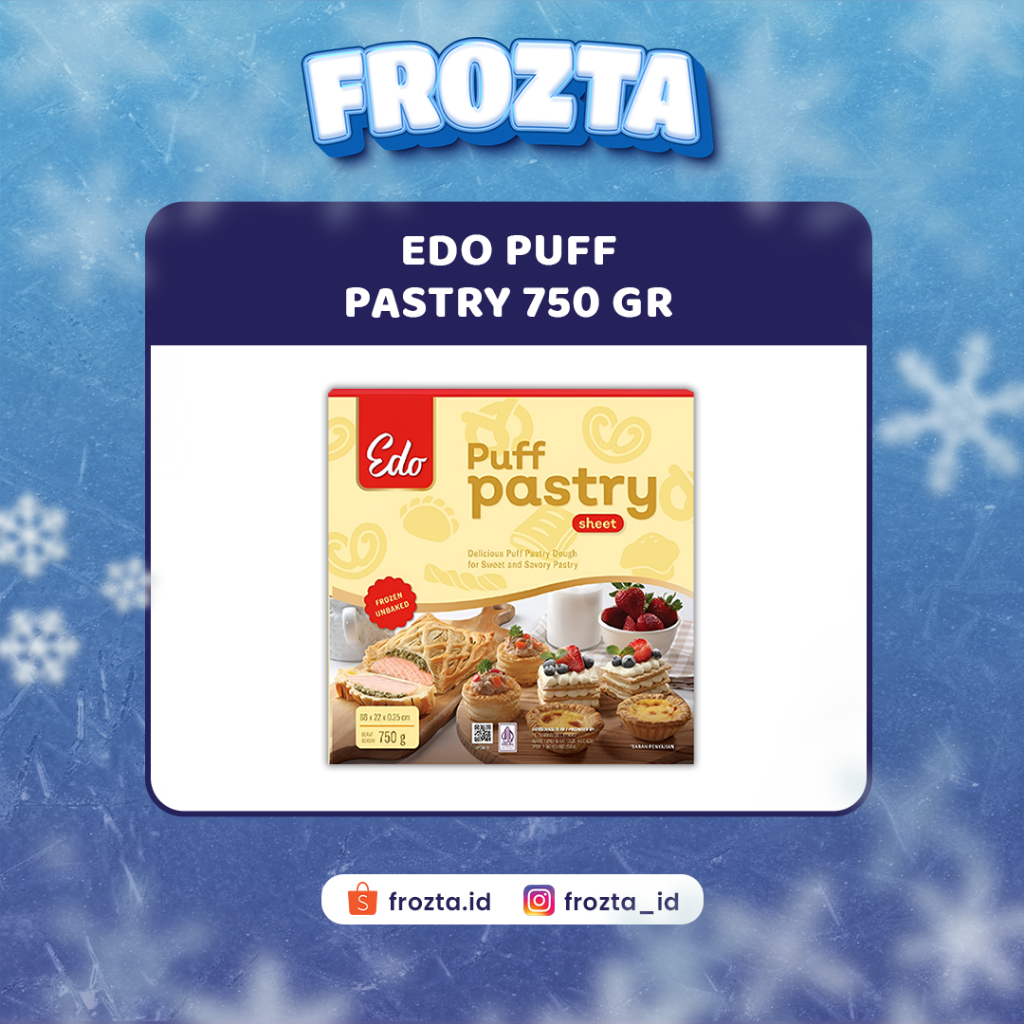Frozen Edo Puff Pastry Sheet 750 gr | Kulit Pastry Frozen Premium | Praktis untuk Pie, Puff & Bakery