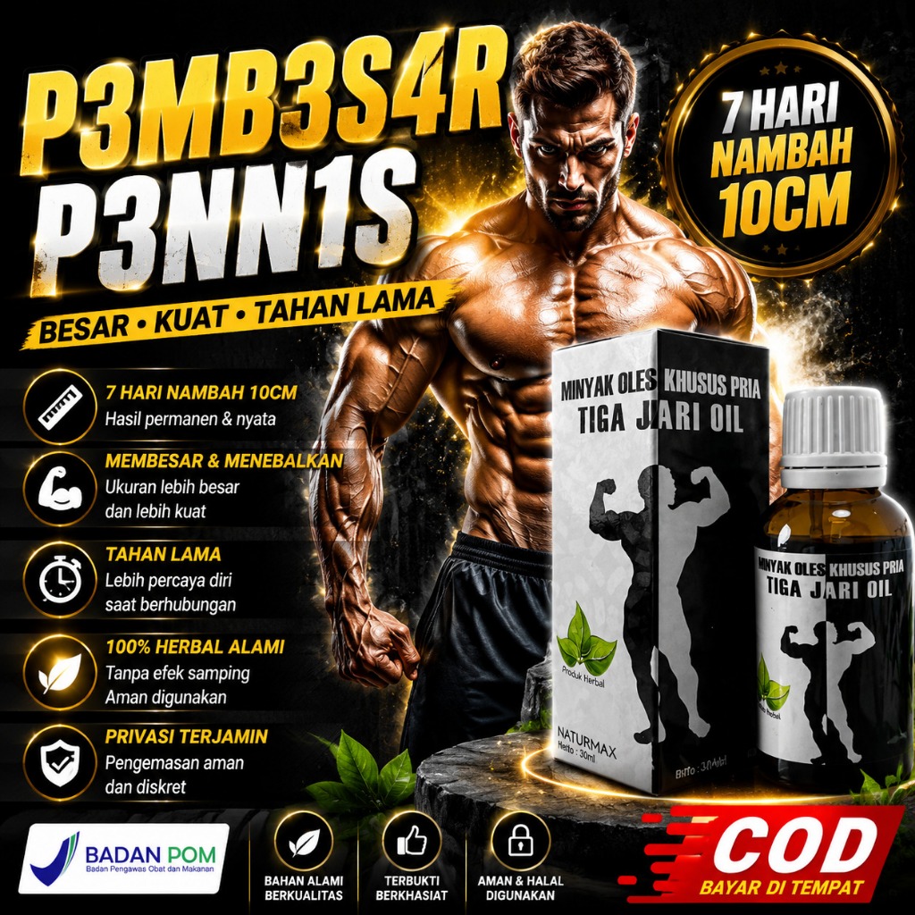 TOP PembesarPenis Minyak pijat Tiga Jari Oles Tradisional Herbal PembesarKelamin laki laki BPOM Priv