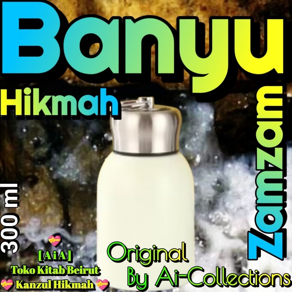 Ai-Kh11Bhi > Banyu Hikmah Air Zamzam Zam-zam From Makkah 300 ml Ori Bhi By Ai Collections > AiA Shop