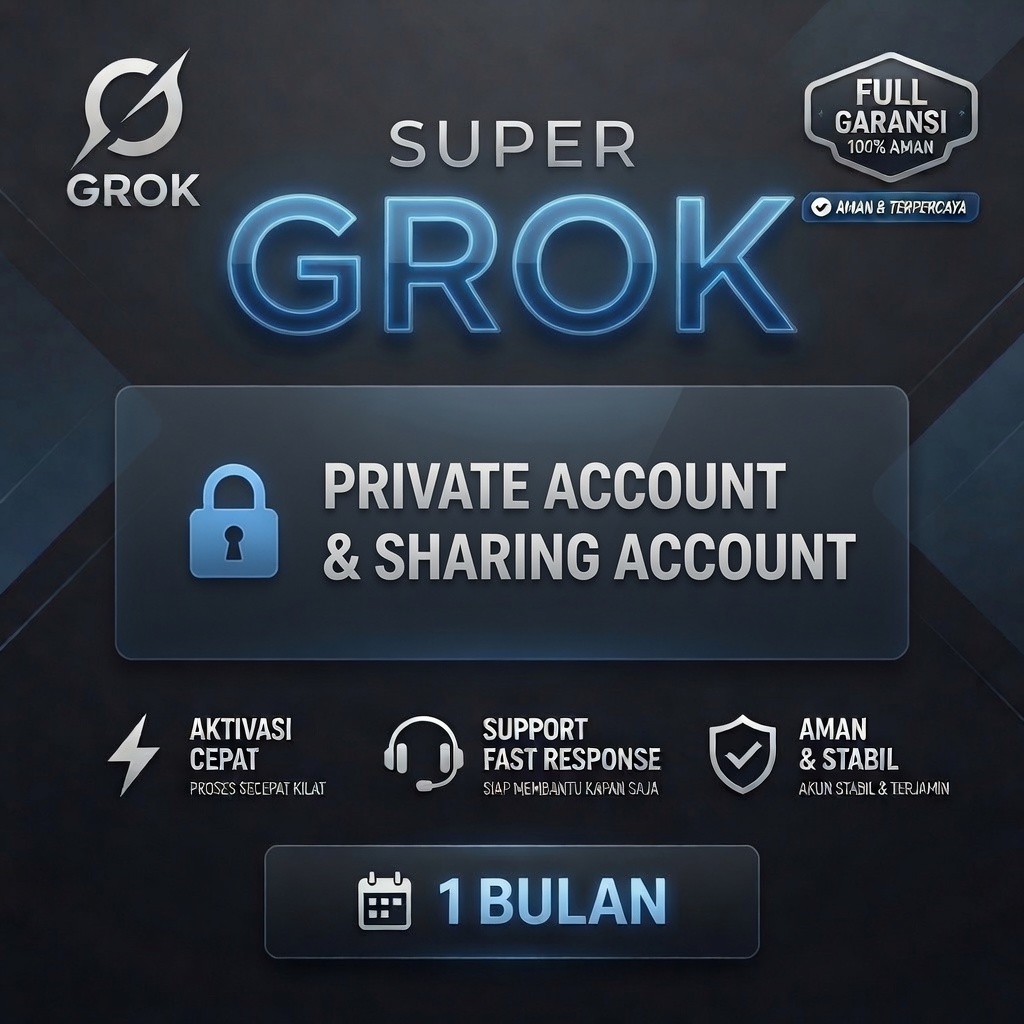 Super Grok Premium Private + Sharing xAI Grok 4 - Pilihan Terbaik