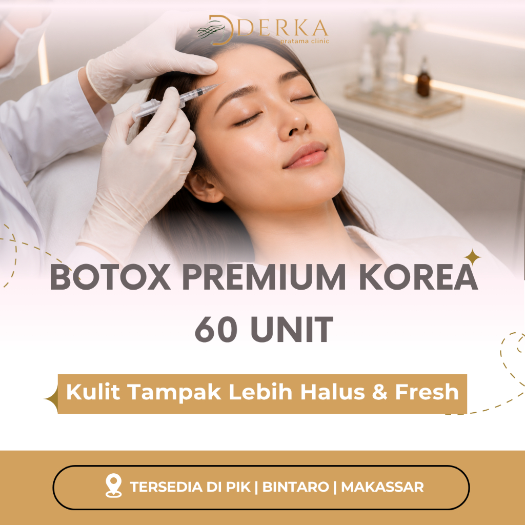 Botox Premium Korea 60 Unit Anti Aging Derka Skin Clinic