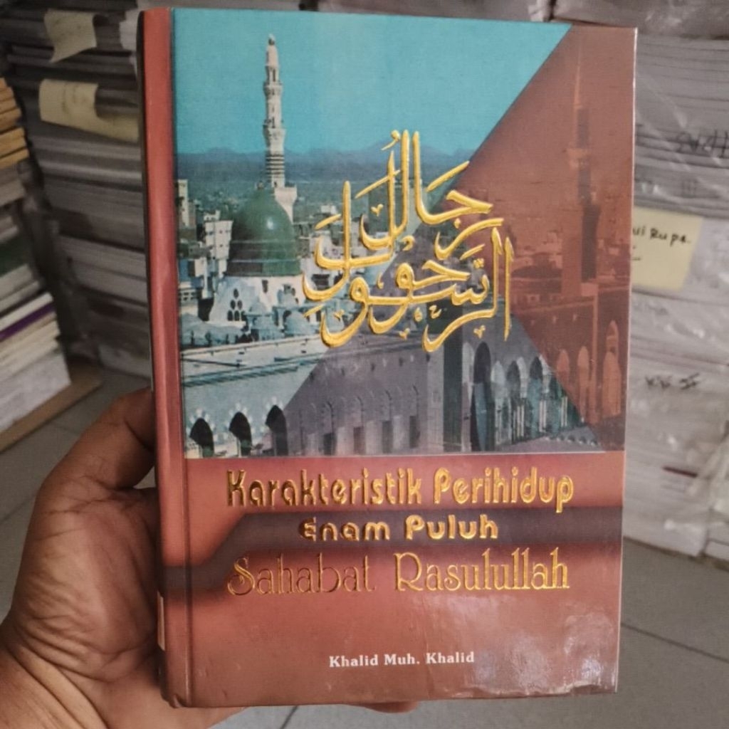 Karakteristik Perihidup 60 Sahabat Rasulullah Sejarah Kehidupan Para Sahabat Rasulullah