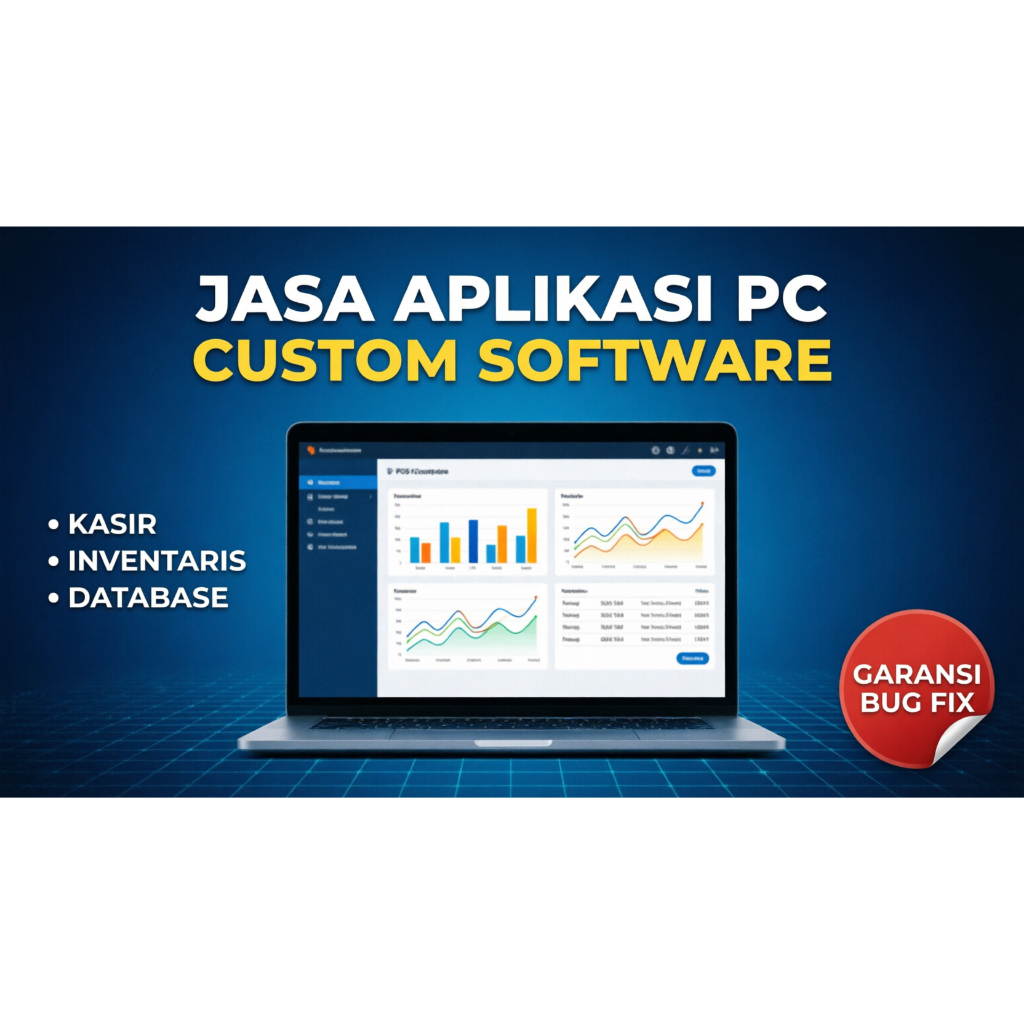 Jasa Pembuatan Aplikasi PC Desktop Custom Windows Kasir Inventaris Database Software Bisnis Original
