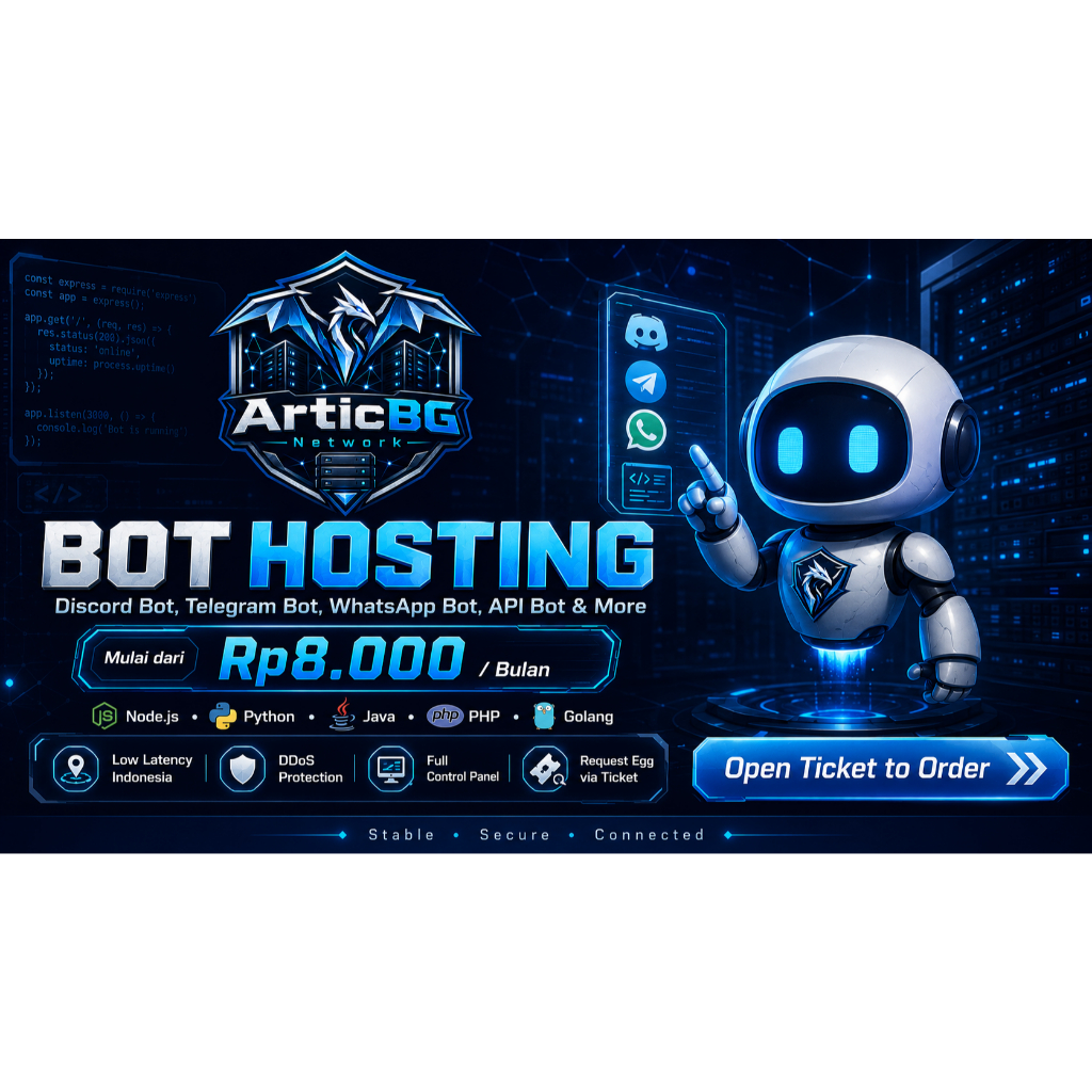 Bot Hosting 24/7 Murah Indonesia — Discord, Telegram, WhatsApp | ArticBG Network
