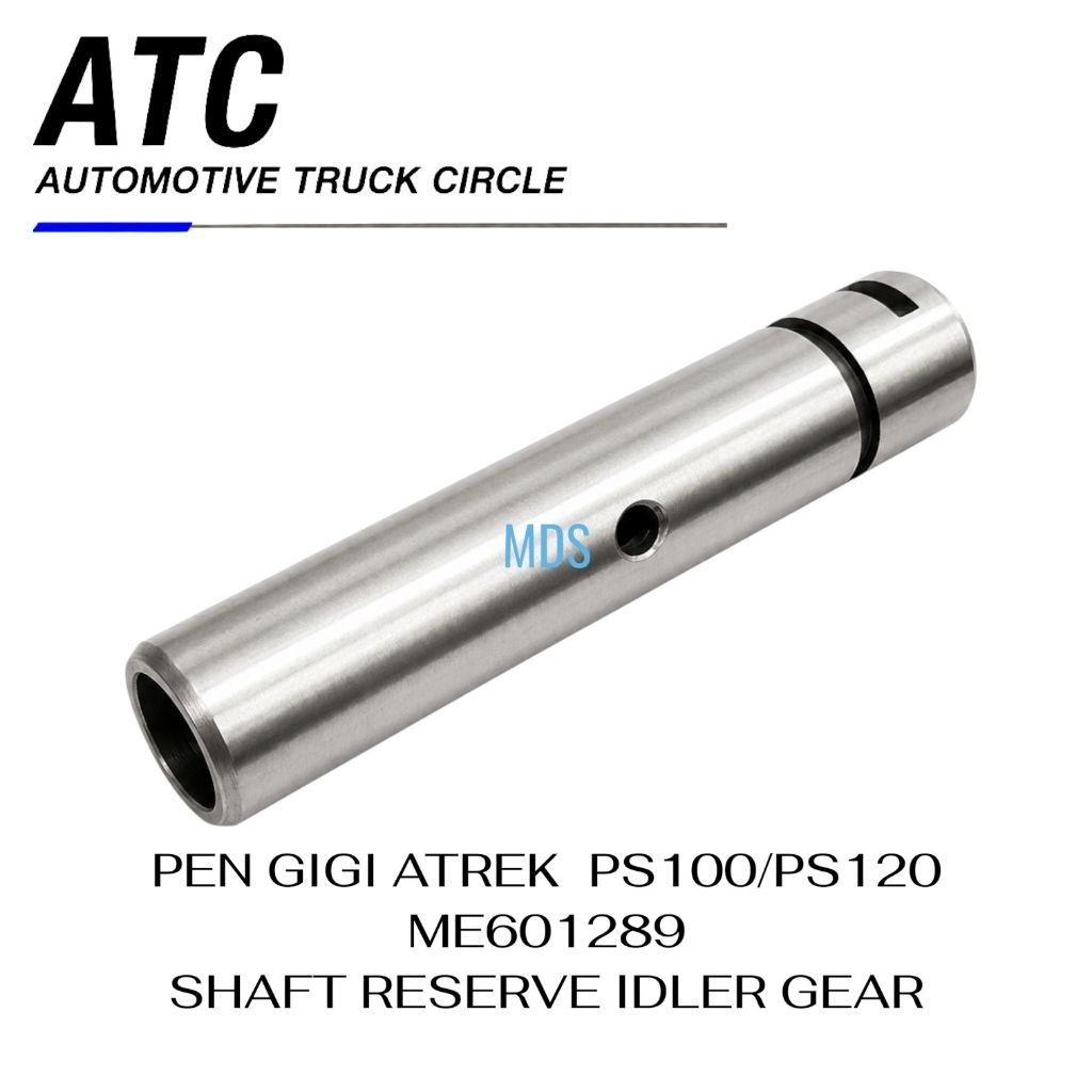PEN GIGI ATREK PS100/PS120 ME601289 | SHAFT RESERVE IDLER GEAR