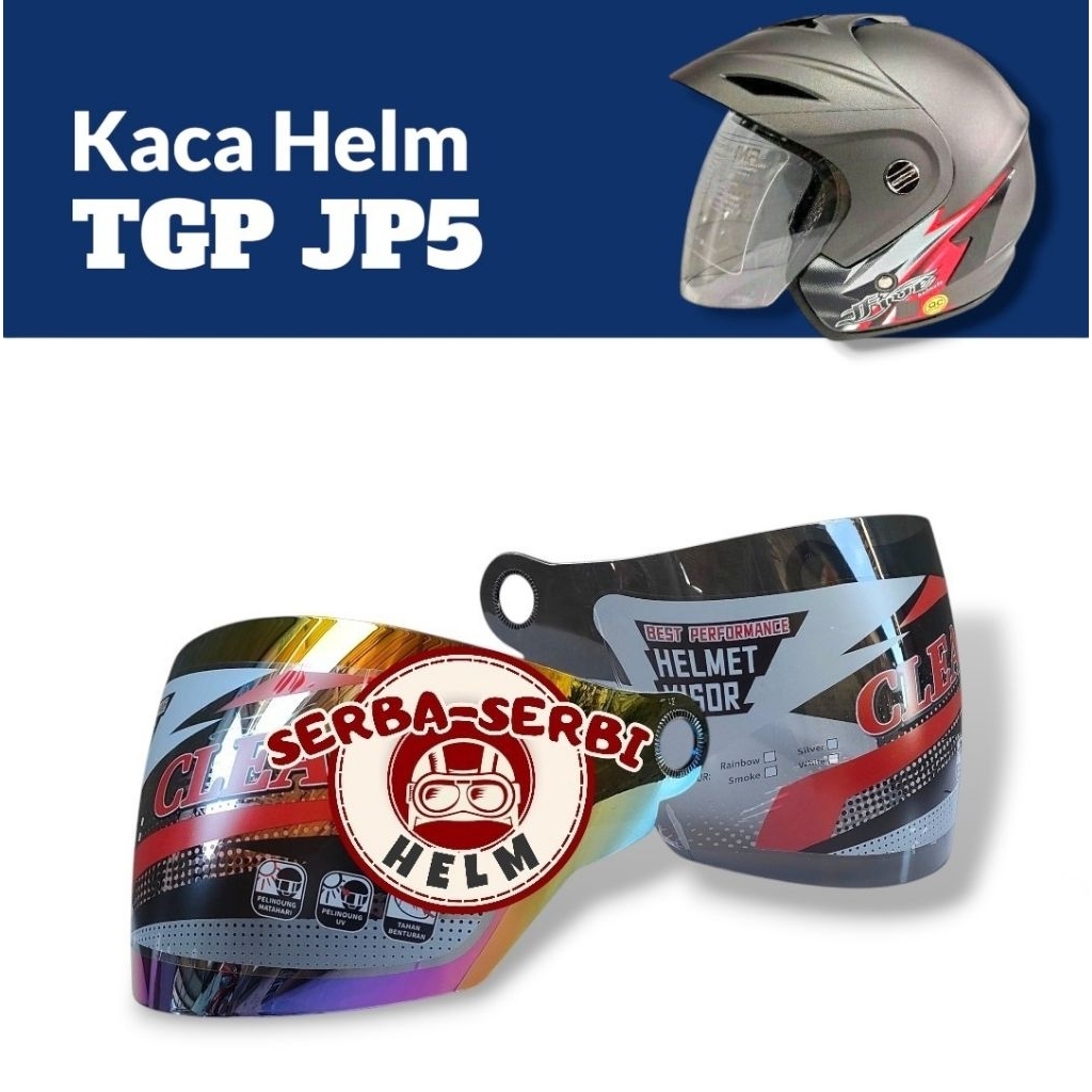 SERBASERBIHELM Kaca Helm TGP JP5 Visor Helmet Tgp Jp5 Anti Pecah Warna Bening Hitam Pelangi