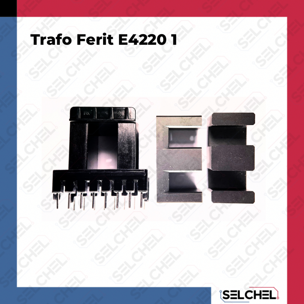Trafo Ferit E4220 + Bobbin Horizontal untuk SMPS Inverter 8 + 8 Pin