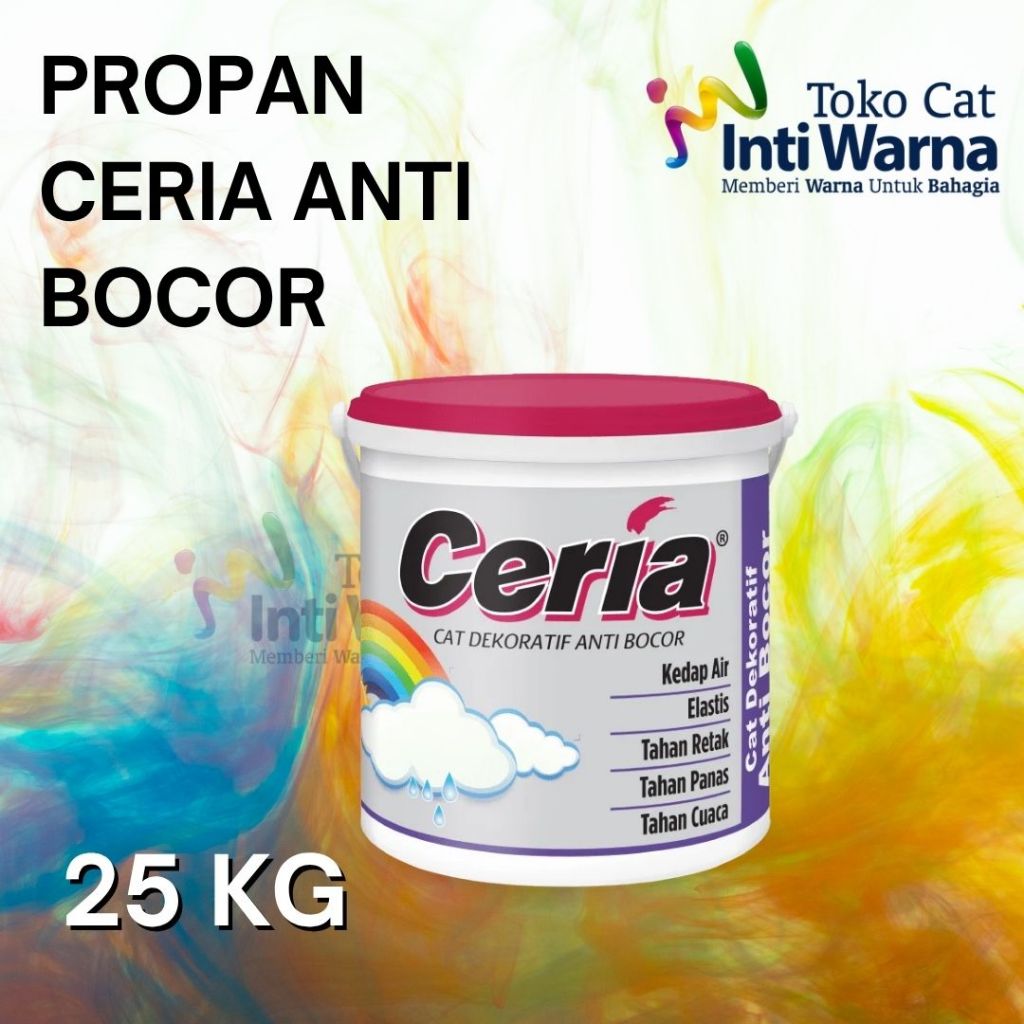 Propan CERIA ANTI BOCOR CR-6000 - 25 Kg (Bisa Request Warna & Custom Warna ) CAT WATERPROOF PROPAN