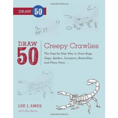 Book Draw 50 Creepy Crawlies: The Step-by-Step Way to Draw Bugs, Slugs, Spiders, Scorpions, Butterfl