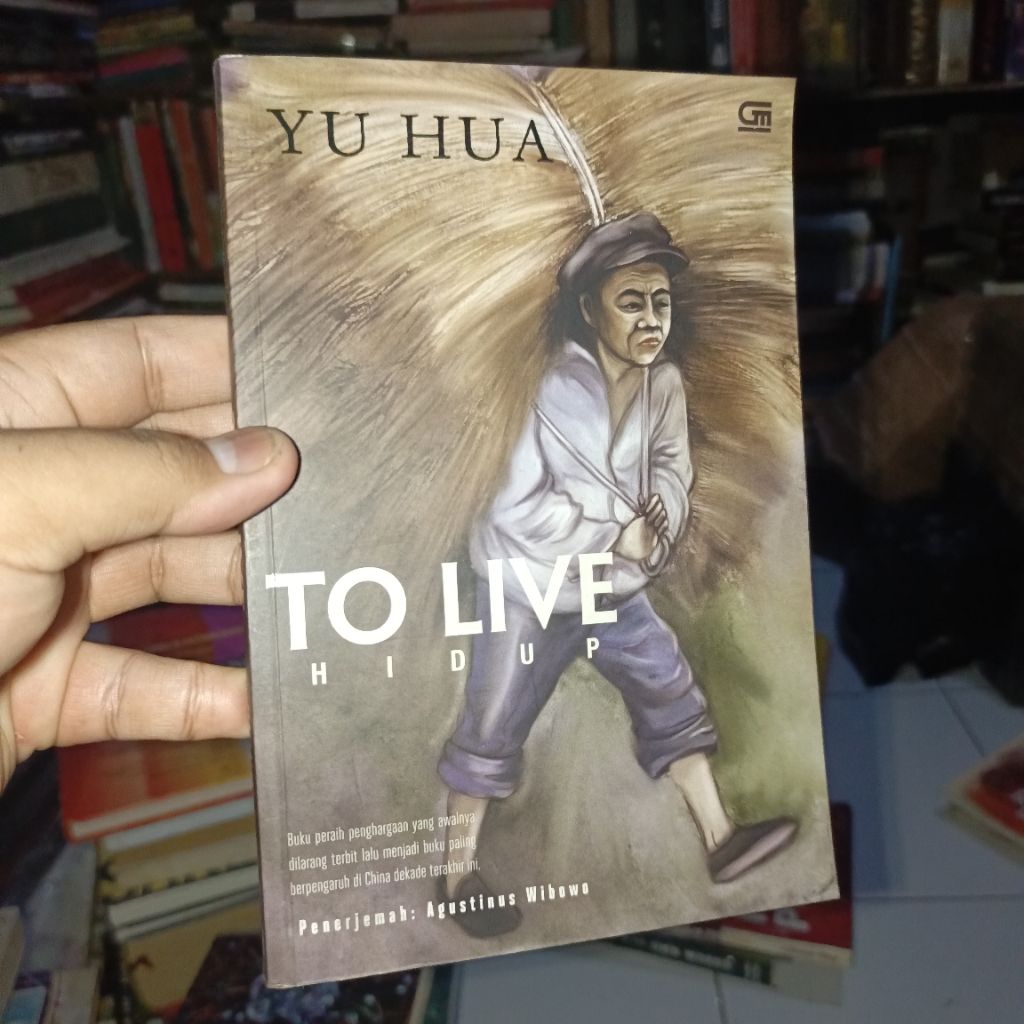 Hidup - To Live by Yu Hua