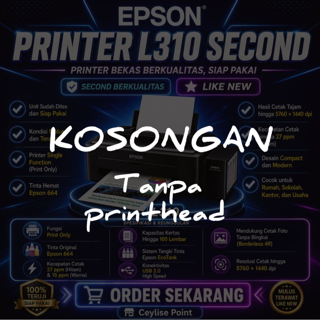 Kosongan printer Epson L310 tanpa PH ( print head )