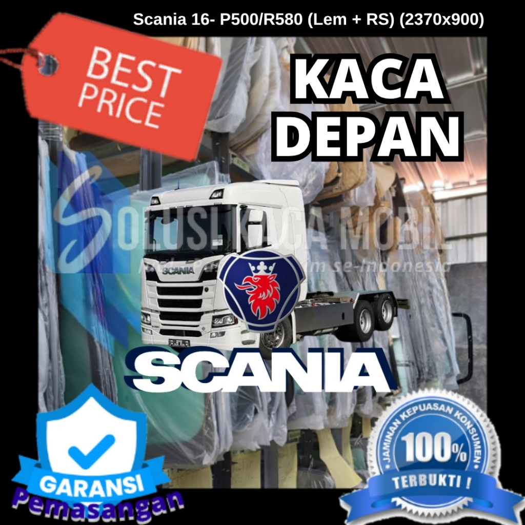 Kaca Depan Mobil Scania 16- P500/R580 (Lem + RS) (2370x900) Laminated OEM