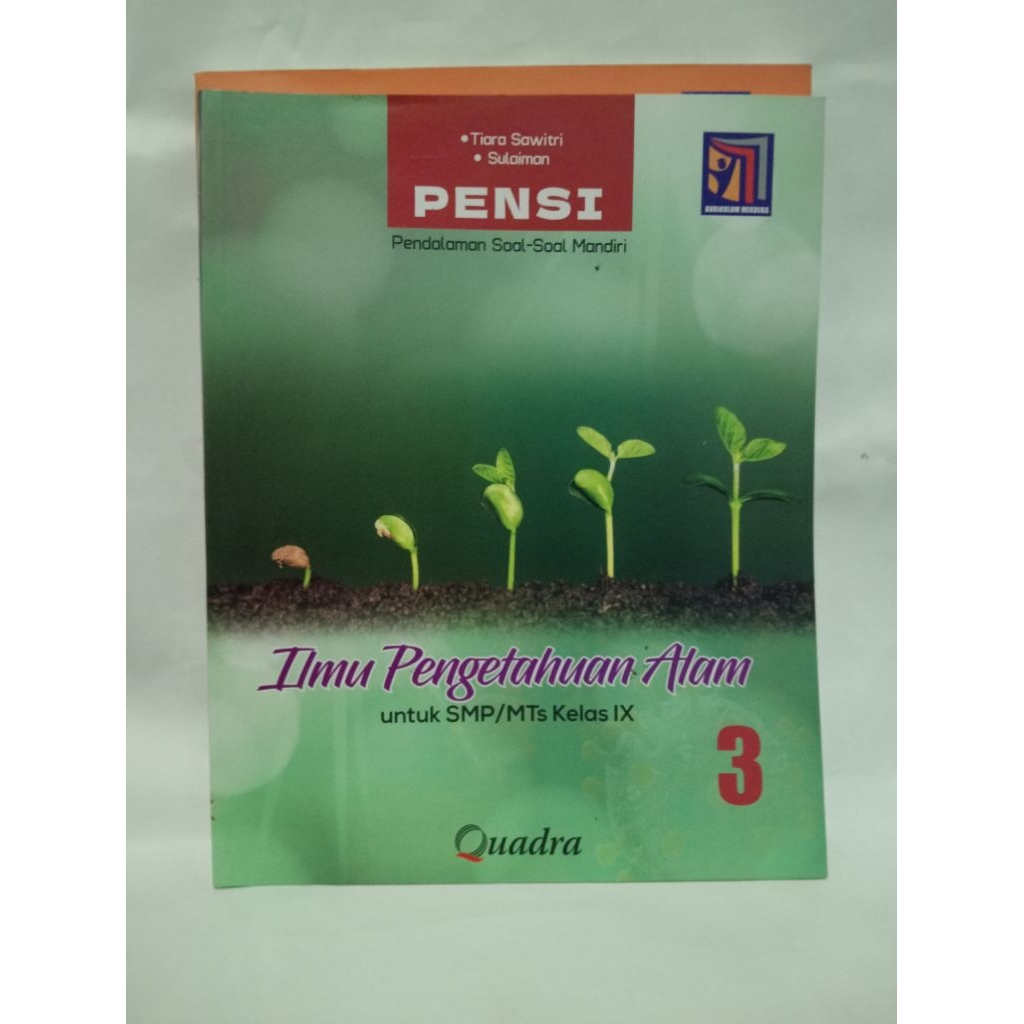 Pendalaman Soal Soal Mandiri IPA SMP Kelas 9 IX Kurikulum Merdeka Tiara Sawitri / Sulaiman Quadra