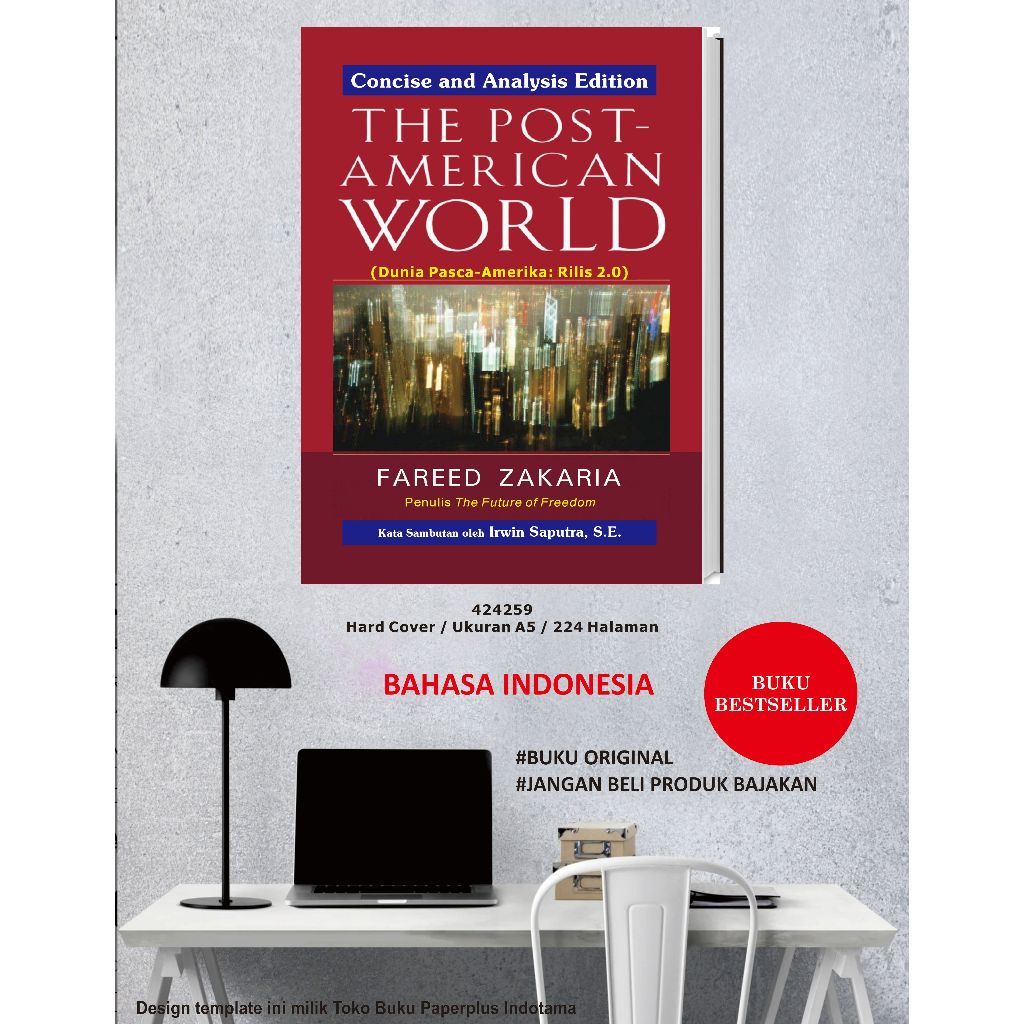 The Post-American World: Release 2.0 / Dunia Pasca-Amerika: Rilis 2.0 / Concise and Analysis Edition