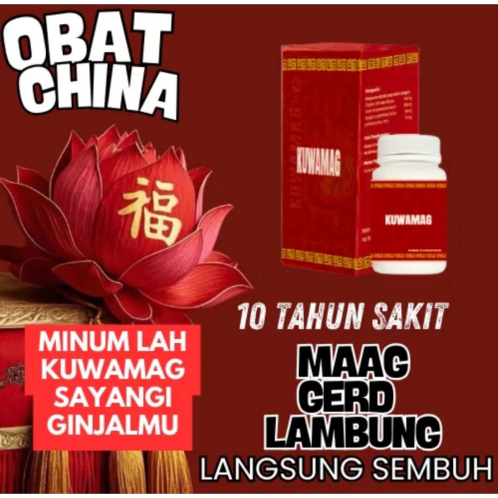 OBAT MAAG ORIGINAL CHINA TOKO RESMI TERBUKTI AMPUH KUWAMAAG