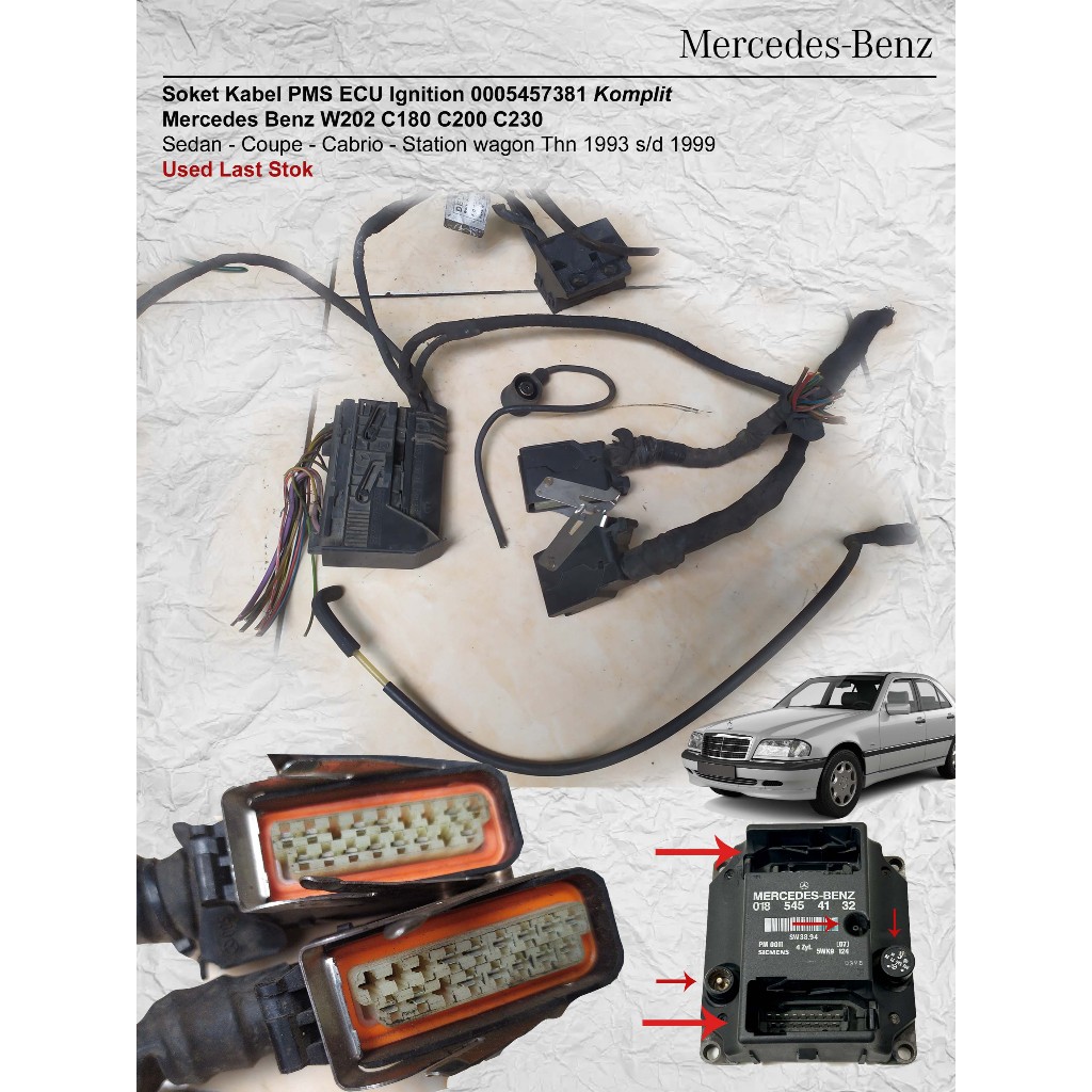 Soket Kabel PMS ECU Ignition 0005457381 Komplit  Mercedes Benz W202 C180 C200 C230