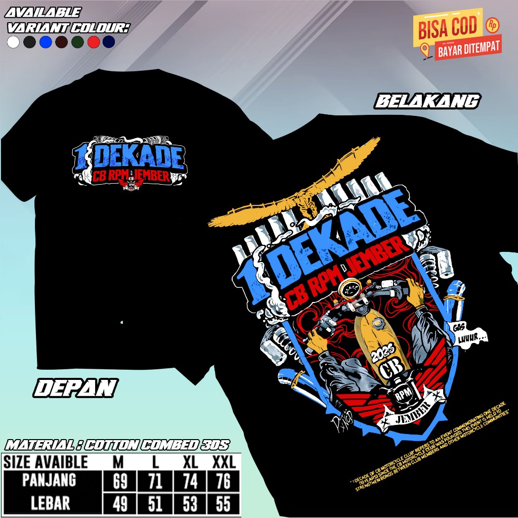 Kaos 1 DEKADE CB RPM Jember T-Shirt Satu DEKADE CB RPM Jember