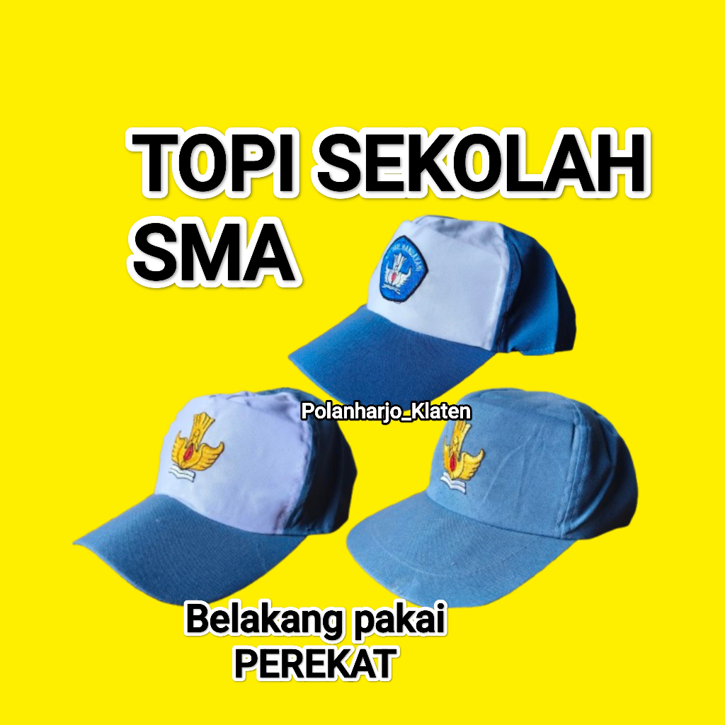 Topi Sekolah SMA / Topi SMU / Topi SMA