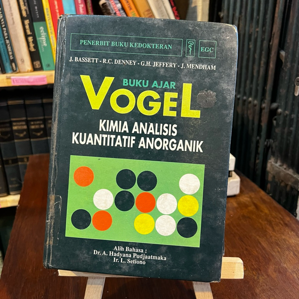 Buku  Vogel Komia Analisis Kuantitatif Anorganik