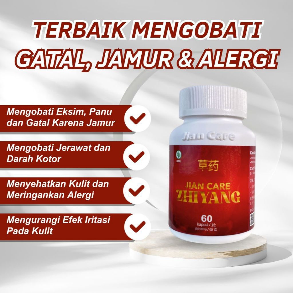 Jian Care Zhiyang - Herbal Cina untuk Gatal Menahun & Alergi Original BPOM Jian Care Zhiyang
