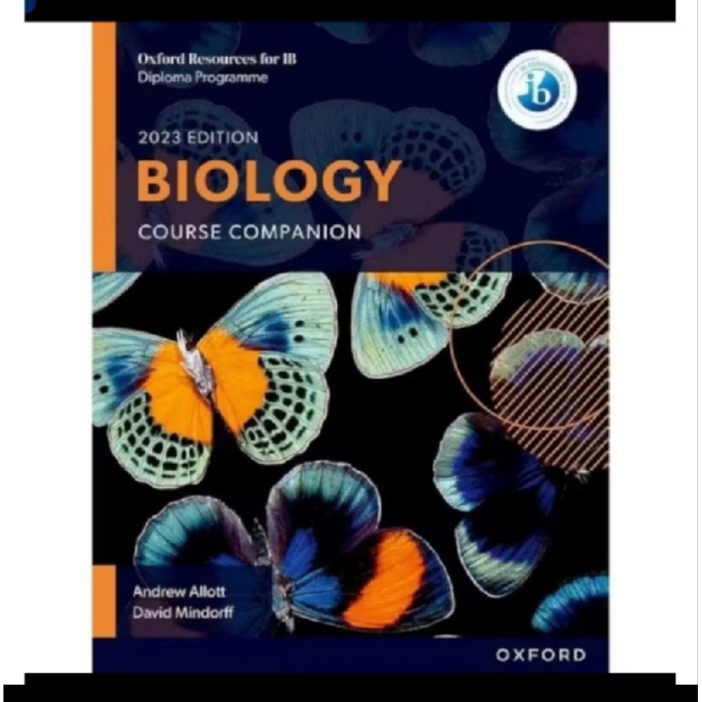 Oxford Resources for IB BIOLOGY COURSE COMPANION 2023